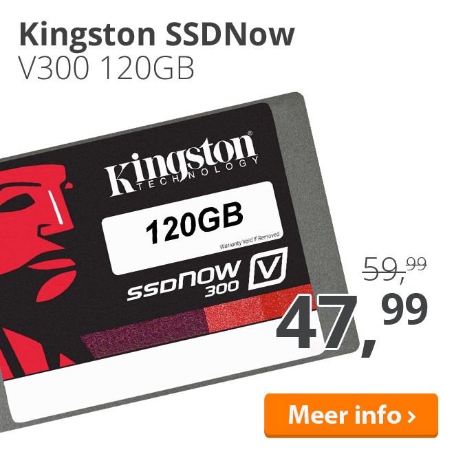 Kingston SSDNow V300 120GB van 59,99 voor 47,99